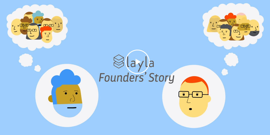 Layla Founders Story